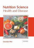 Nutrition Science: Health and Disease