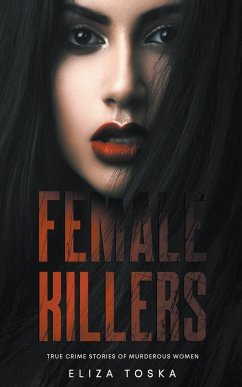 Female Killers - Toska, Eliza