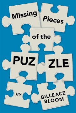 Missing Pieces of the Puzzle - Bloom, Billeace