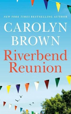 Riverbend Reunion - Brown, Carolyn