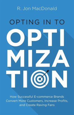 Opting in to Optimization - MacDonald, R. Jon