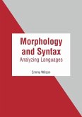 Morphology and Syntax: Analyzing Languages