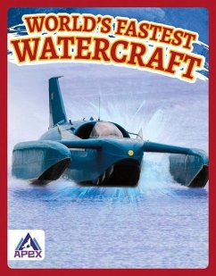 World's Fastest Watercraft - Rossiter, Brienna