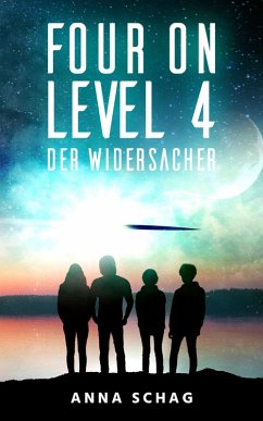 Four on Level 4 (eBook, ePUB) - Schag, Anna