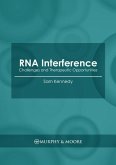 RNA Interference: Challenges and Therapeutic Opportunities