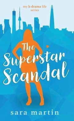 The Superstar Scandal - Martin, Sara