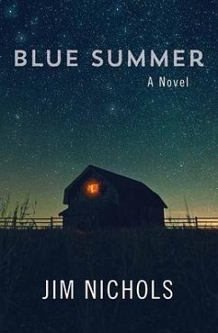 Blue Summer - Nichols, Jim