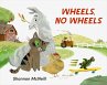 Wheels, No Wheels - Bild 1
