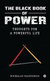 The Black Book of Power: Thoughts for a Powerful Life