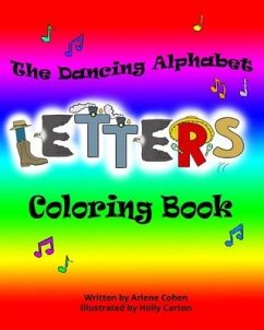 The Dancing Alphabet Letters Coloring Book - Cohen, Arlene N.