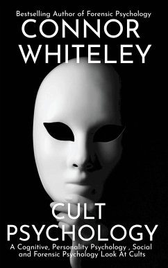 Cult Psychology - Whiteley, Connor