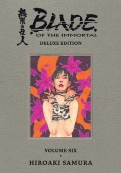 Blade of the Immortal Deluxe Volume 6 - Samura, Hiroaki