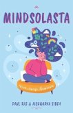 Mindsolasta: Think. Change. Illuminate.