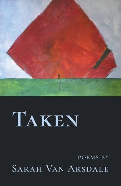 Taken - Arsdale, Sarah van