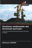 Gestione ambientale dei terminali portuali