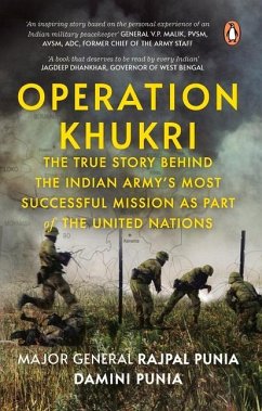 Operation Khukri - Punia, Major General Rajpal; Punia, Damini