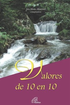 Valores de 10 En 10: colección valores - Martínez, Ana María