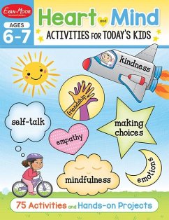 Heart and Mind Activities for Today's Kids Workbook, Age 6 - 7 - Evan-Moor Educational Publishers