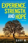 Experience, Strength, and Hope: My Recovery from Nicotine Addiction