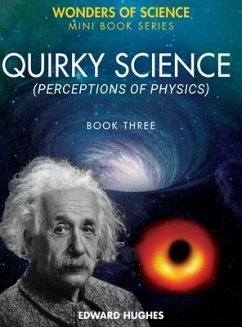 Quirky Science - Hughes, Edward