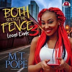 Both Sides of the Fence 3: Loose Ends - Pope, M. T.