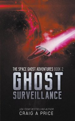 Ghost Surveillance - Price, Craig A. Jr.