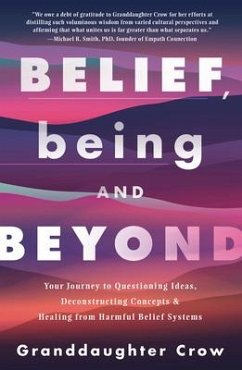 Belief, Being, and Beyond - Crow, Granddaughter