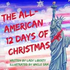 The All-American 12 Days of Christmas - Liberty, Lady