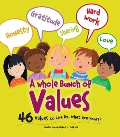 A Whole Bunch of Values - Moore-Mallinos, Jennifer