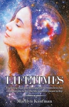 Lifetimes - Kaufman, Marilyn