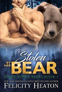 Stolen by her Bear - Heaton, Felicity