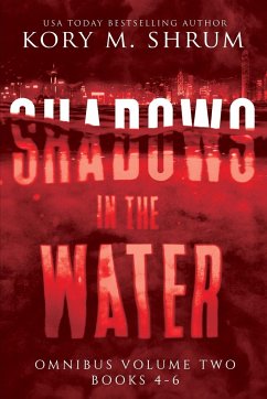 Shadows in the Water Omnibus Volume 2 - Shrum, Kory