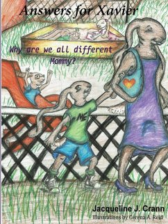Cover Answers For Xavier! Why are we all different Mommy?