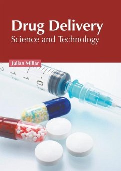 Drug Delivery: Science and Technology