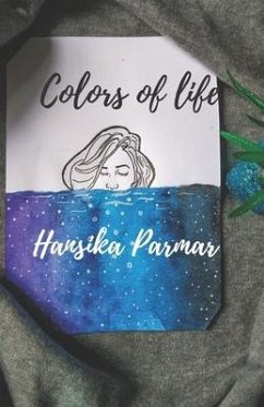Colors of Life - Parmar, Hansika
