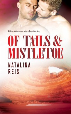 Of Tails & Mistletoe - Reis, Natalina