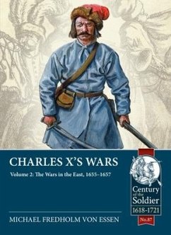 Charles X's Wars Volume 2 - Fredholm Von Essen, Michael