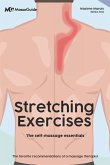 Stretching exercices: The self-massage essentials