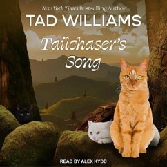 Tailchaser's Song - Williams, Tad