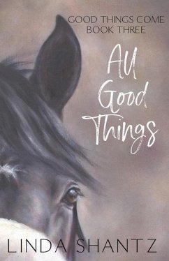 All Good Things - Shantz, Linda