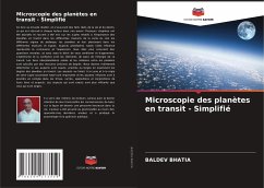Microscopie des planètes en transit - Simplifié - Bhatia, Baldev