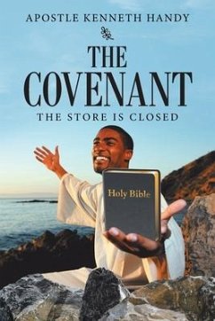 The Covenant: The Store Is Closed - Handy, Apostle Kenneth