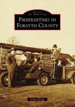 Firefighting in Forsyth County - Wright, Joshua