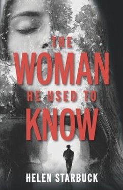 The Woman He Used to Know - Starbuck, Helen