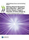 Making Dispute Resolution More Effective - MAP Peer Review Report, People's Republic of China (Stage 2)