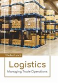 Logistics: Managing Trade Operations