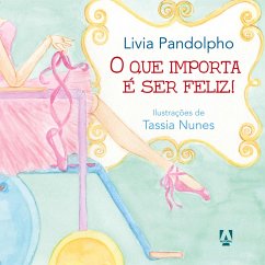 O que importa é ser feliz - Pandolpho, Livia