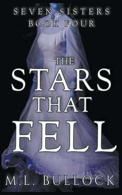 The Stars That Fell - Bullock, M. L.