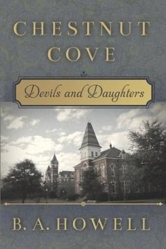Chestnut Cove: Devils and Daughters - Howell, B. a.