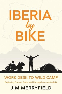 Iberia by Bike - Merryfield, Jim